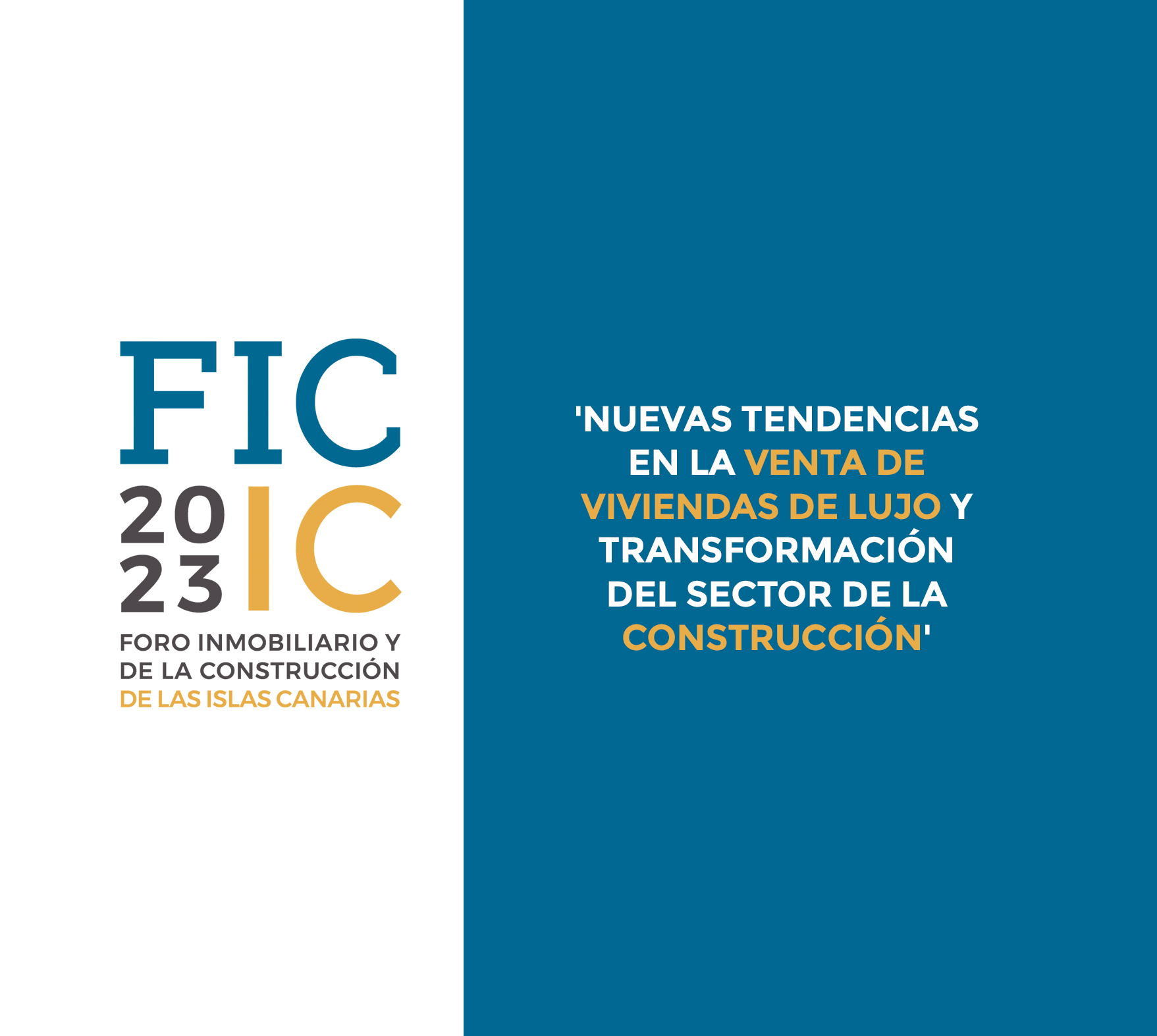 Nace un novedoso espacio que aúna el sector inmobiliario y el de la construcción en Canarias: FIC 2023